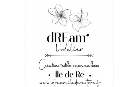 dREam  Atelier de créations textiles personnalisées